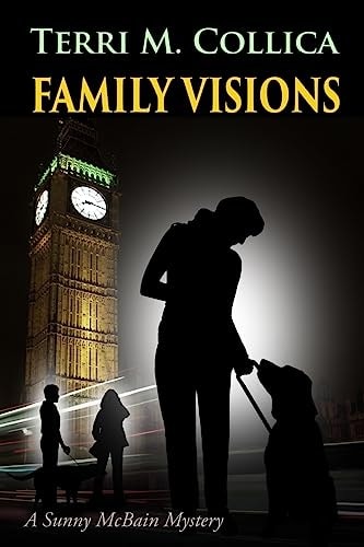 Family Visions A Sunny McBain Mystery