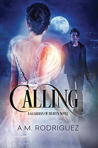 Calling A Guardian of Heaven Novel
