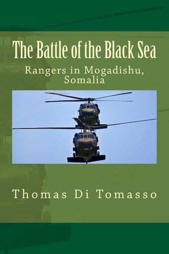 The Battle of the Black Sea Rangers in Mogadishu, Somalia
