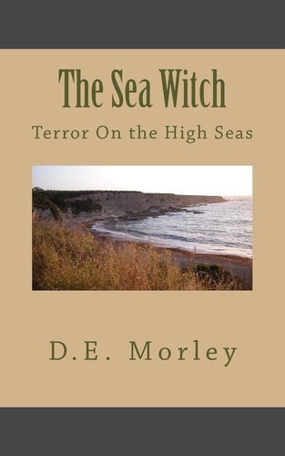 The Sea Witch Terror On the High Seas