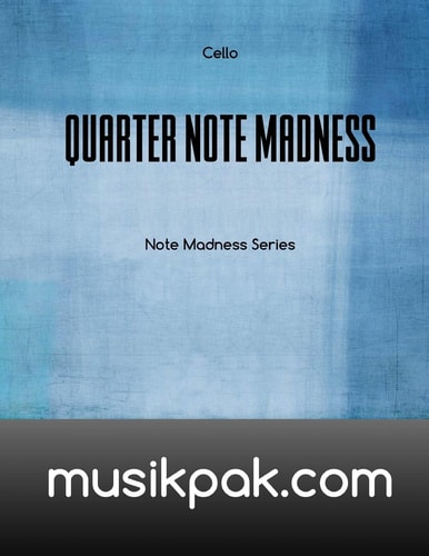 Quarter Note Madness Cello