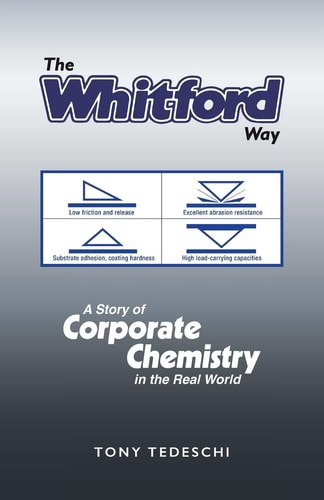 The Whitford Way A Story of Corporate Chemistry in the Real World