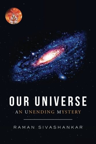 Our Universe An Unending Mystery
