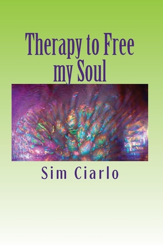Therapy to Free My Soul Lyrics and Poems