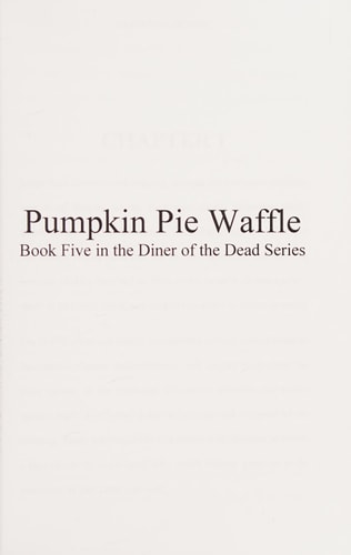 Pumpkin Pie Waffle Book 5 in the Diner of the Dead Series