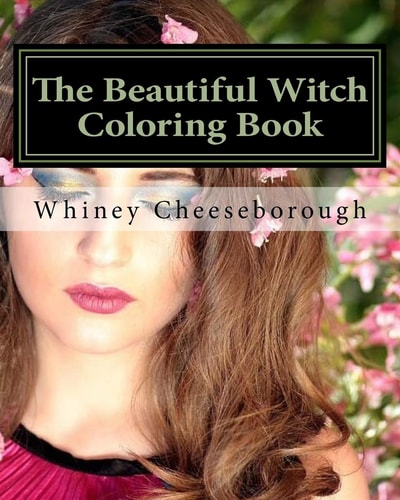 The Beautiful Witch Coloring Book An Adult Coloring Adventure