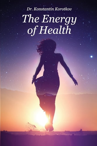 The Energy of Health Understanding Bio-Well Analysis