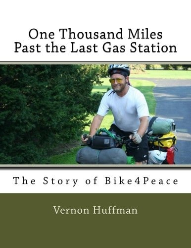 One Thousand Miles Past the Last Gas Station The Story of Bike4Peace