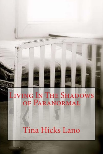 Living in the Shadows of Paranormal
