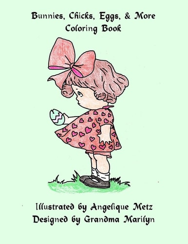 Bunnies, Chicks, Eggs and More Coloring Book