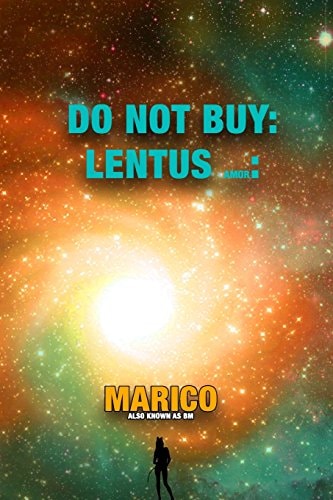 Do Not Buy Lentus Amor: