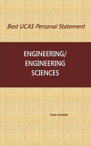 Best UCAS Personal Statement Engineering/Engineering Sciences