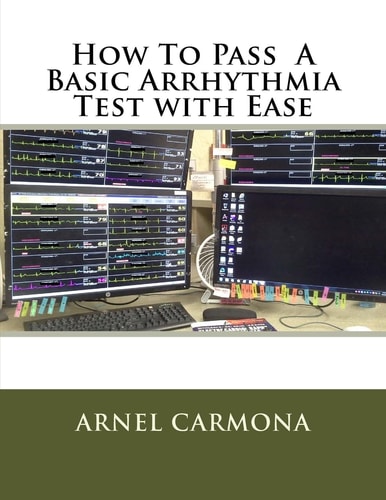 How To Pass A Basic Arrhythmia Test with Ease