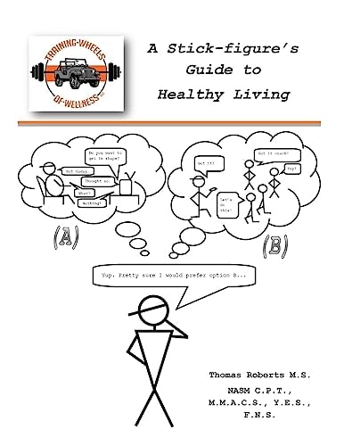 A Stick-Figure's Guide to Healthy Living