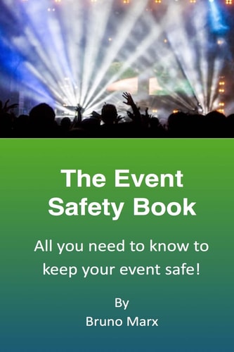 The Event Safety Book All You Need to Know to Keep Your Event Safe