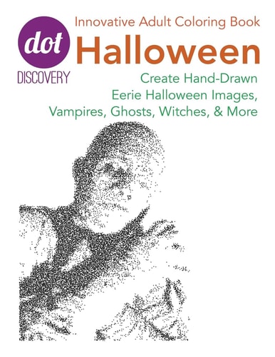 Dot Discovery Coloring Books: Halloween Create Hand-Drawn Eerie Halloween Images, Vampires, Ghosts, Witches, and More