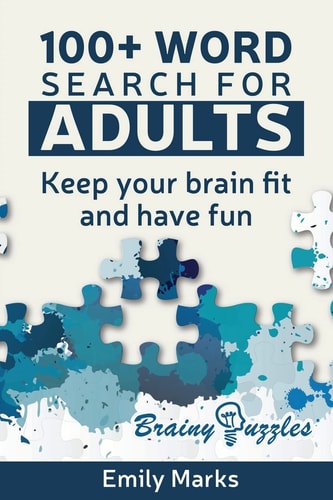 100+ Word Search for Adults Keep Your Brain Fit and Have Fun