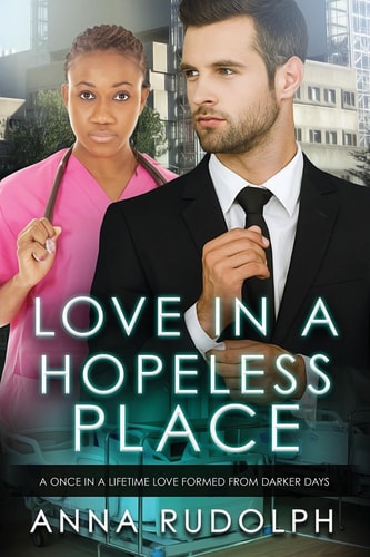 Love In A Hopeless Place A BWWM Billionaire Romance
