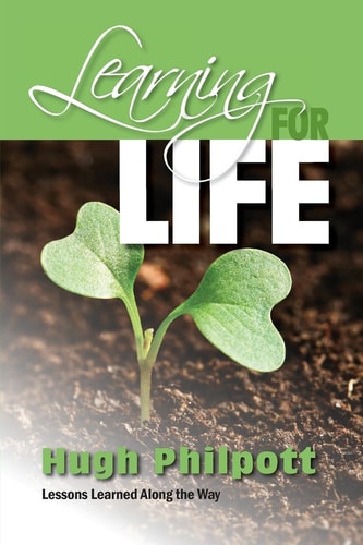 Learning for Life Lessons Learned Along the Way