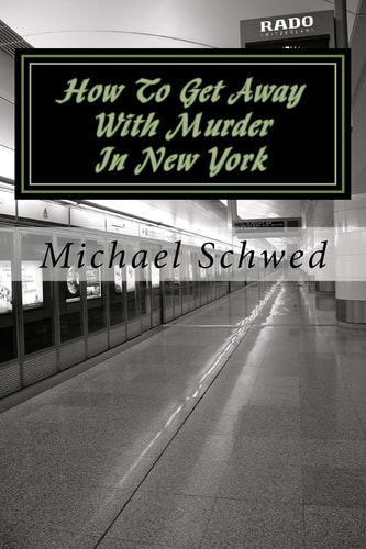 How to Get Away with Murder in New York