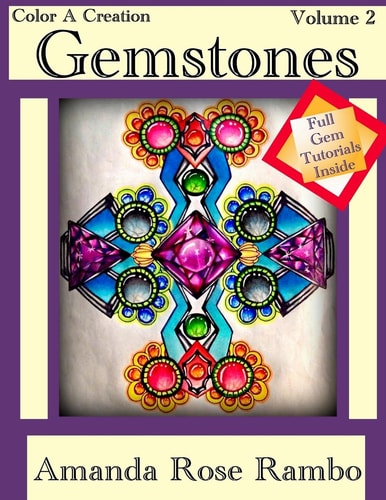 Color a Creation Gemstones Volume 2