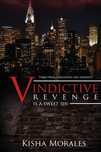 Vindictive Revenge Is a Sweet Sin