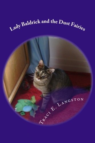 Lady Baldrick and the Dust Fairies