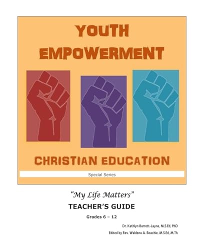 Youth Empowerment Christian Education Teacher's Guide