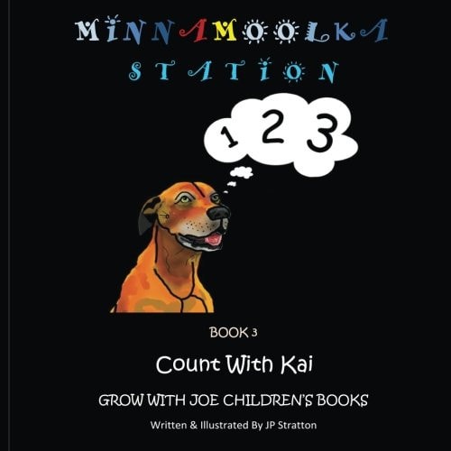 Count with Kai Minnamoolka Station - Grow with Joe Children's Books