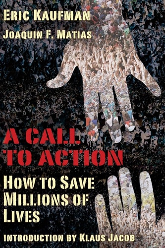 How to Save Millions of Lives "A Call for Action"