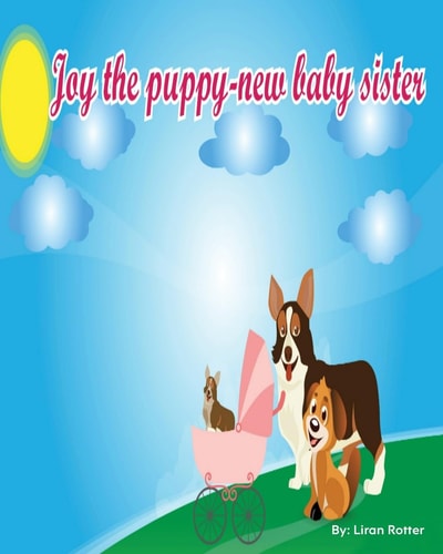 Joy the Puppy - New Baby Sister