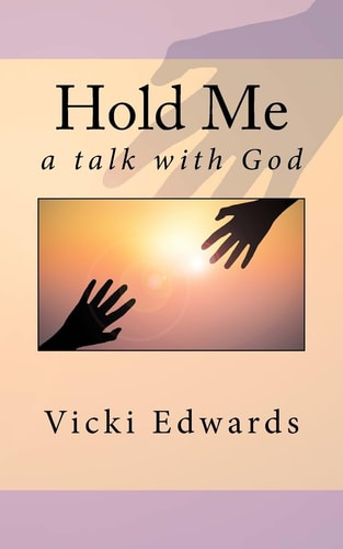 Hold Me A Talk with God
