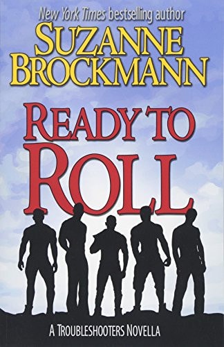 Ready to Roll A Troubleshooters Novella