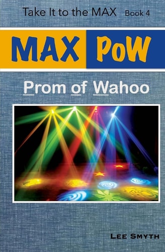 MAX PoW Prom of Wahoo