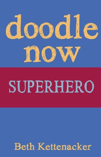 Doodle Now Superhero