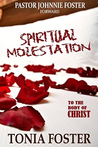 Spiritual Molestation In the Body of Christ