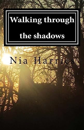 Walking Through the Shadows