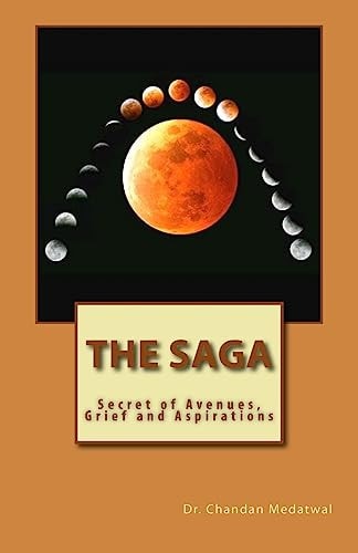 The SAGA Secret of Avenues, Grief and Aspirations
