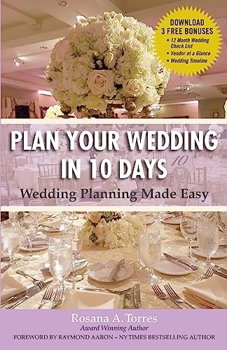 Plan Your Wedding in 10 Days Wedding Planning Made Easy