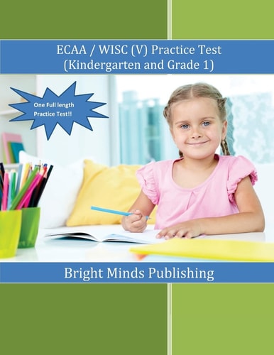 ECAA / WISC(V) Practice Test (Kindergarten and Grade 1)