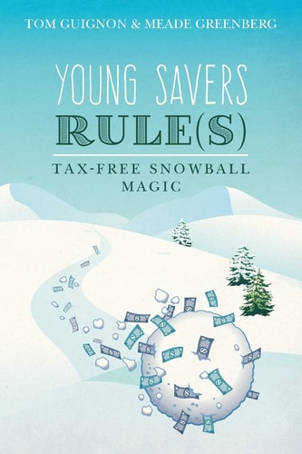 Young Savers Rule(s) Tax-Free Snowball Magic