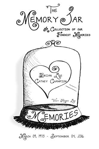 Brian Lee Cathey Champion Memory Jar Book