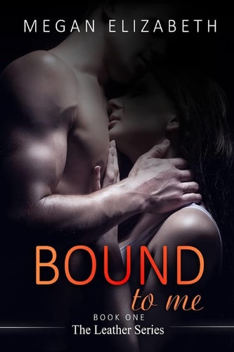 Bound To Me