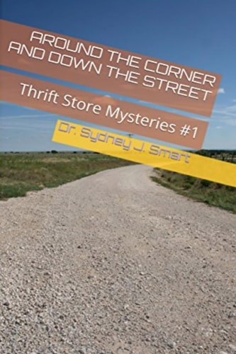 Around the Corner and Down the Street