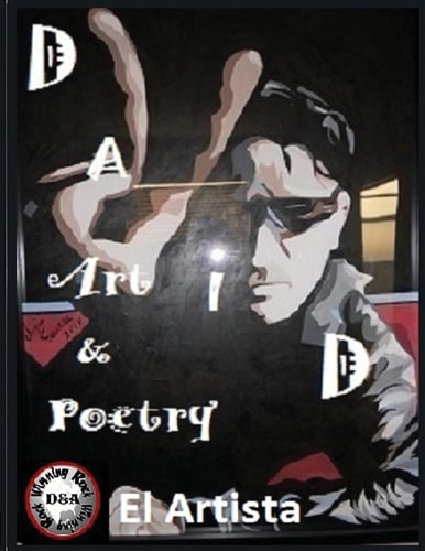 DaViD I Art and Poetry El Artista