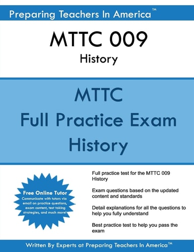 MTTC 009 History MTTC History - Michigan Test For Teacher Certification