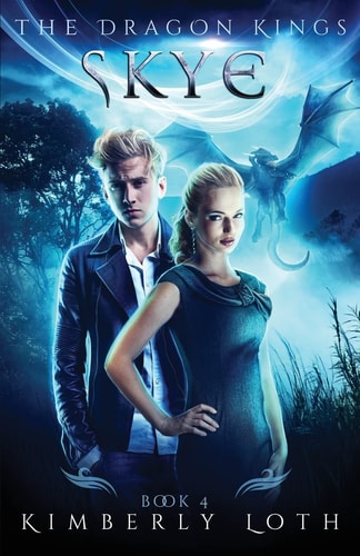 Skye The Dragon Kings Book 4