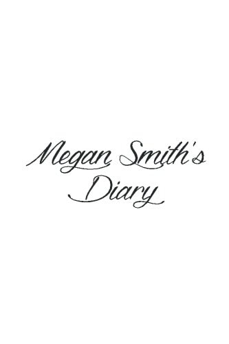 Megan Smith's Diary