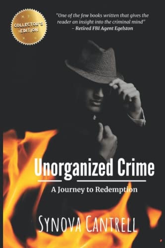 Unorganized Crime Journey to Redemption