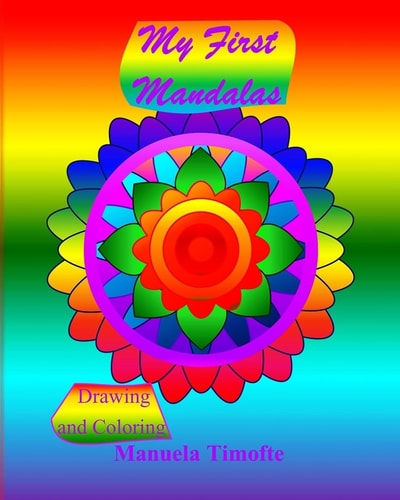 My First Mandalas Drawing and Coloring